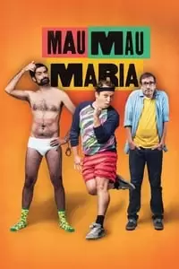 Mau Mau Maria Poster