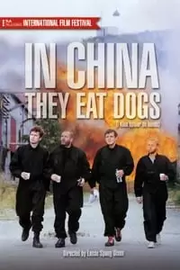 In China They Eat Dogs Poster