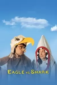 Eagle vs Shark Poster