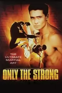 Only the Strong Poster