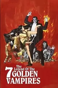 The Legend of the 7 Golden Vampires Poster