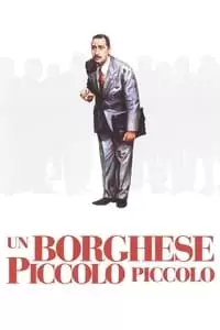 Un borghese piccolo piccolo Poster