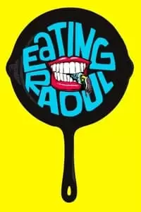 Eating Raoul Poster
