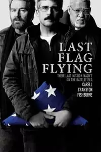 Last Flag Flying Poster