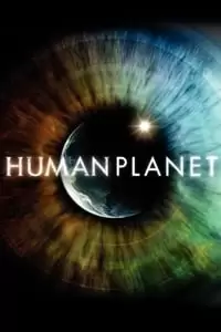 Human Planet Poster