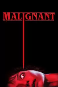 Malignant Poster