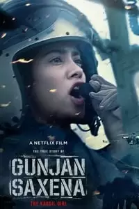Gunjan Saxena: The Kargil Girl Poster