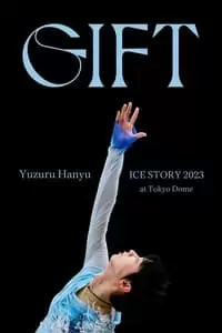 Yuzuru Hanyu Ice Story GIFT at Tokyo Dome Poster
