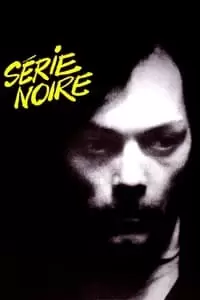 Série noire Poster