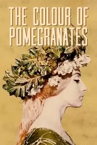 The Color of Pomegranates Poster