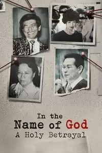 In the Name of God: A Holy Betrayal Poster
