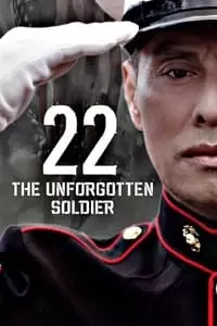 22-The Unforgotten Soldier Poster
