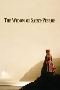 Widow of St. Pierre Poster