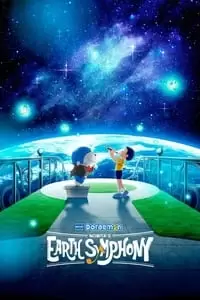 Doraemon the Movie: Nobitas Earth Symphony Poster