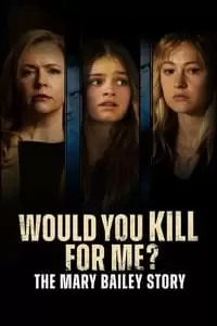 Would You Kill for Me? Poster