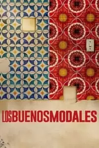 Los buenos modales Poster