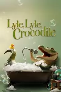 Lyle, Lyle, Crocodile Poster