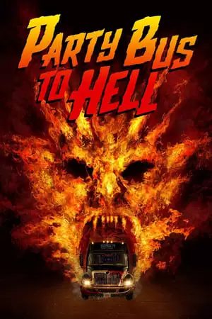 Bus Party to Hell Poster