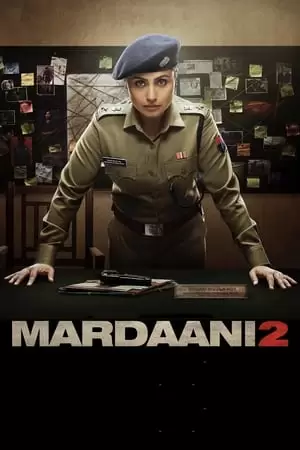 Mardaani 2 Poster