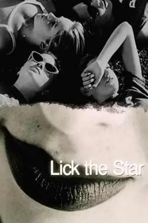 Lick the Star Poster