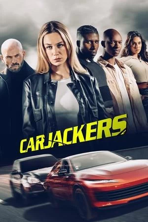 Carjackers Poster
