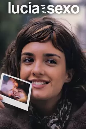 Sex and Lucía Poster