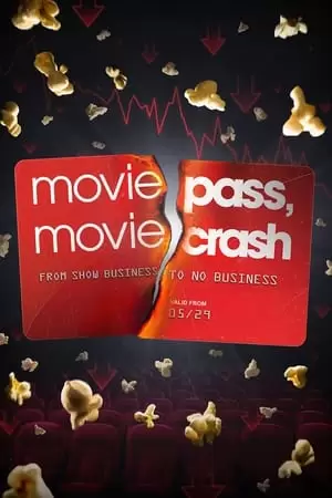 MoviePass, MovieCrash Poster