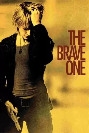 The Brave One Poster