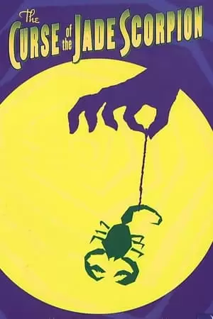 The Curse of the Jade Scorpion Poster