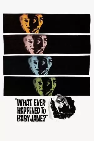 What Ever Happened to Baby Jane? Poster