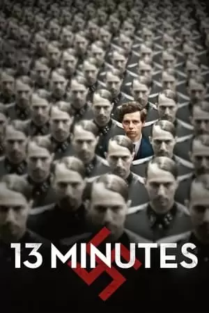 13 Minutes Poster