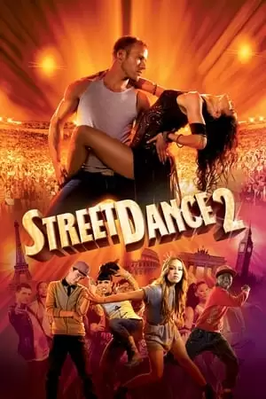 StreetDance 2 Poster