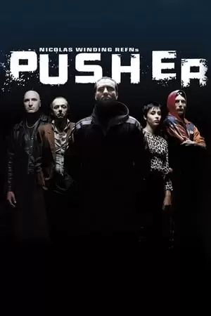 Pusher Poster