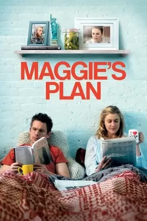 Maggie's Plan Poster