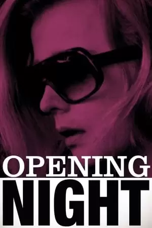 Opening Night Poster