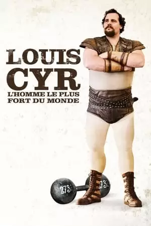 Louis Cyr Poster