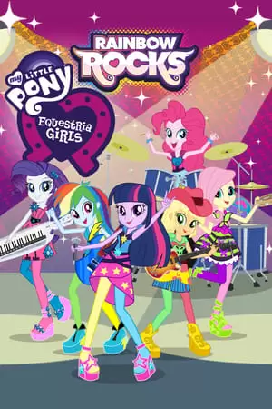 My Little Pony: Equestria Girls - Rainbow Rocks Poster