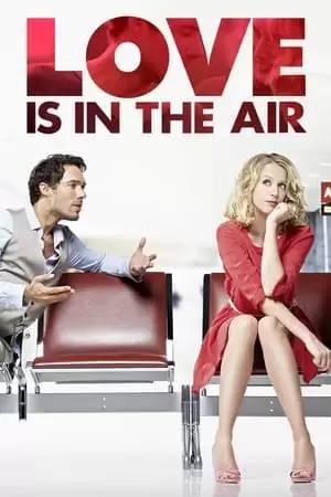 Love is in the Air Poster