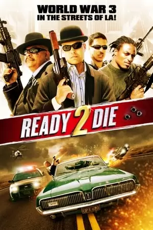 Ready 2 Die Poster
