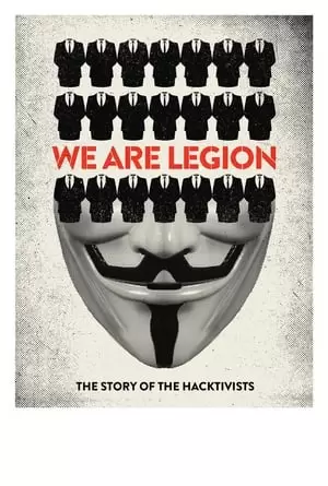 We Are Legion: The Story of the Hacktivists Poster