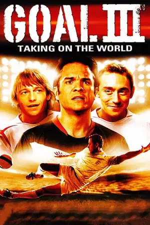 Goal! III Poster