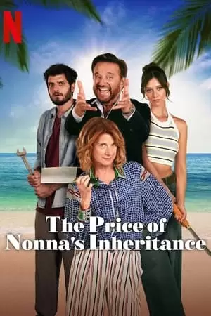 The Price of Nonnas Inheritance Poster