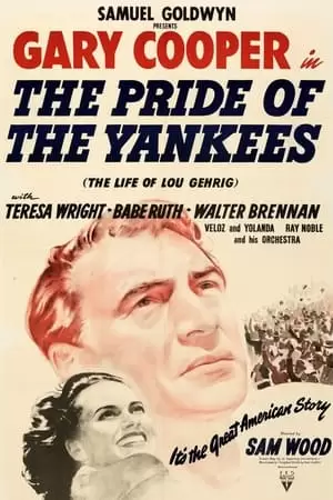 The Pride of the Yankees Poster