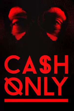 Cash Only Poster