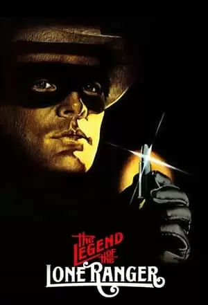 The Legend of the Lone Ranger Poster