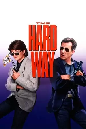 The Hard Way Poster