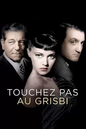 Touchez Pas au Grisbi Poster