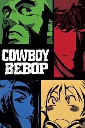 Cowboy Bebop Poster