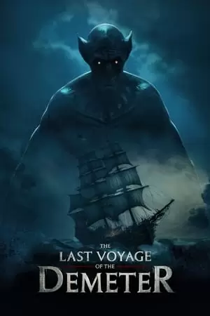 The Last Voyage of the Demeter Poster