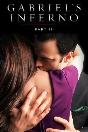 Gabriel's Inferno: Part Three Poster